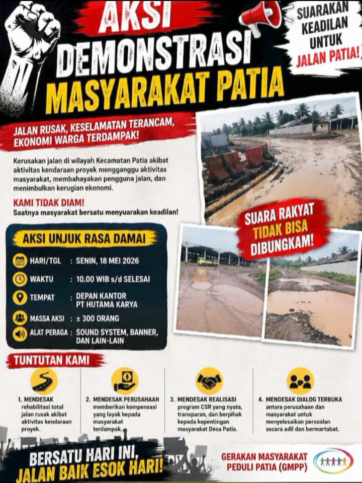Gerakan Masyarakat Peduli Patia GMPP Tuntut PT Hutama Karya, Akibat Jalan Rusak.