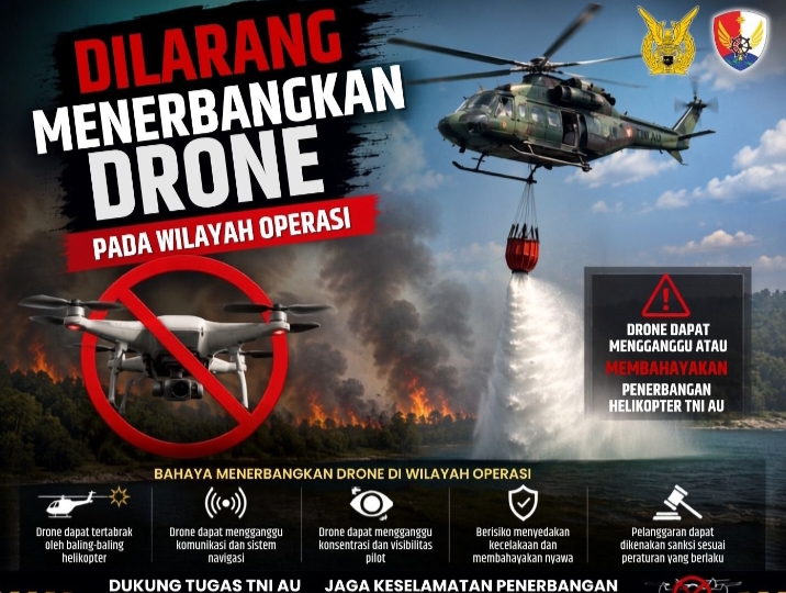 Lanud Roesmin Nurjadin Minta Warga Tak Terbangkan Drone Saat Penanganan Karhutla
